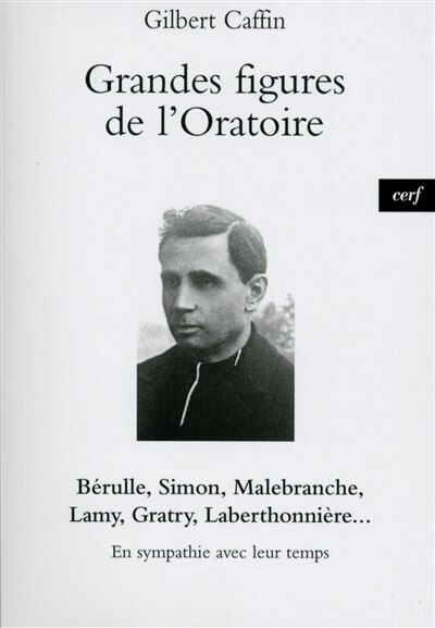 Couverture_Grandes figures de l'Oratoire