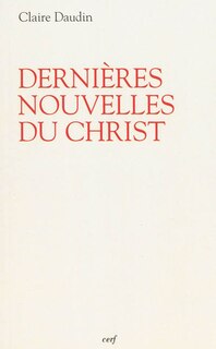Front cover_Dernières nouvelles du Christ