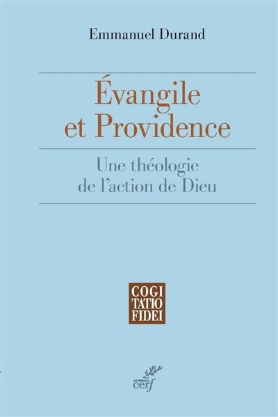 Couverture_Evangile et providence : une théologie de l'action de Dieu