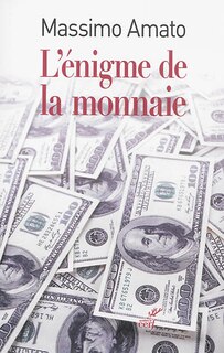 Couverture_L' énigme de la monnaie