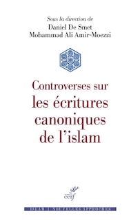 Front cover_Controverses sur les écritures canoniques de l'islam