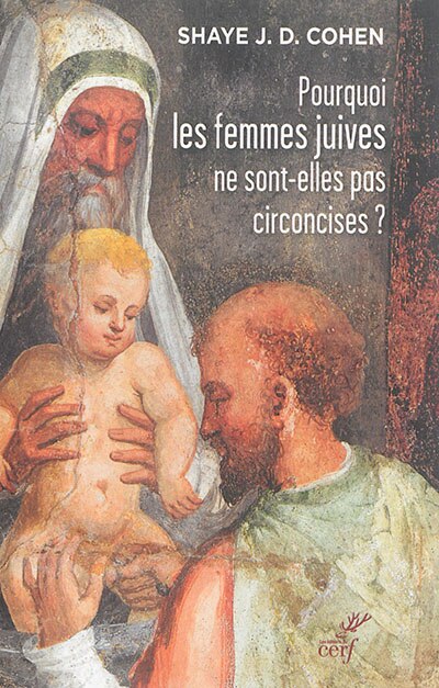 Front cover_Pourquoi les femmes juives ne sont-elles pas circoncises ?