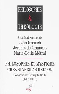 Couverture_Philosophie et mystique chez Stanislas Breton