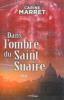 Front cover_Dans l'ombre du saint suaire