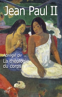 Couverture_Abrégé de La théologie du corps