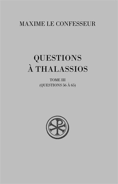 Front cover_Questions à Thalassios, Vol. 3. Questions 56 à 65