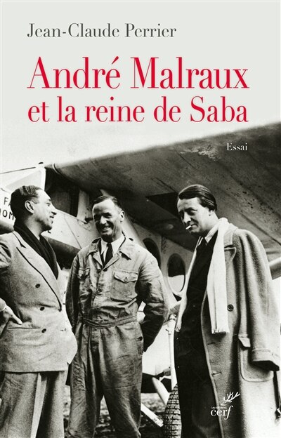 Front cover_André Malraux et la reine de Saba