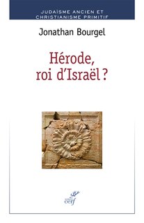 Couverture_Hérode, roi d'Israël ?