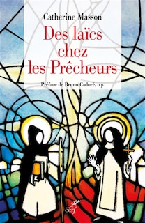 Front cover_Des laïcs chez les prêcheurs