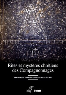 Front cover_Rites et mystères chrétiens des compagnonnages