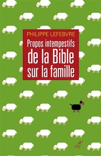 Front cover_Propos intempestifs de la Bible sur la famille