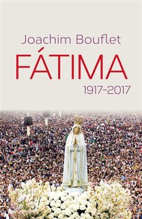 Front cover_Fatima : 1917-2017