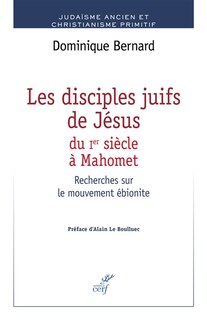 Front cover_Les disciples juifs de Jésus du Ier siècle à Mahomet