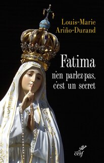 Couverture_Fatima, n'en parlez pas, c'est un secret