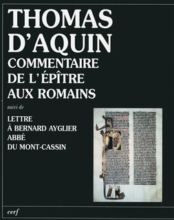 Couverture_Commentaire de l'épître aux Romains ; Lettre à Bernard Ayglier, abbé du Mont-Cassin