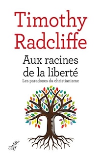 Couverture_Aux racines de la liberté
