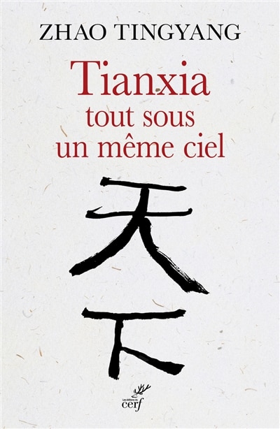 Couverture_Tianxia, tout sous un même ciel