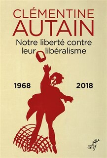 Front cover_Notre liberté contre leur libéralisme