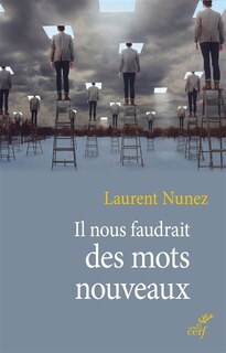 Couverture_IL NOUS FAUDRAIT DES MOTS NOUVEAUX