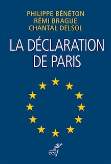 Front cover_La déclaration de Paris : une Europe en laquelle nous pouvons croire : le manifeste ! = The Paris statement : a Europe we can believe in