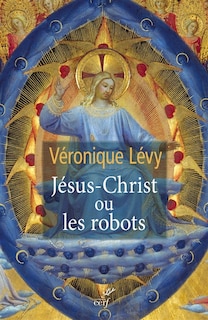Couverture_Jésus-Christ ou les robots