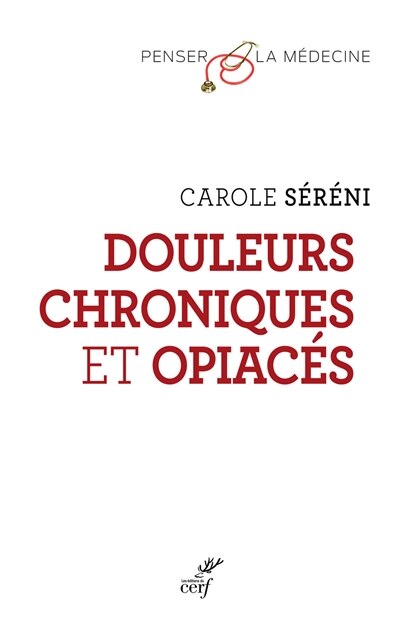 Couverture_Douleurs chroniques et opiacés