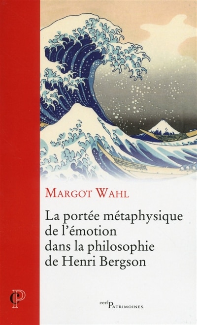 Couverture_La portée métaphysique de l'émotion dans la philosophie de Henri Bergson