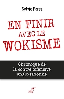 Couverture_En finir avec le wokisme