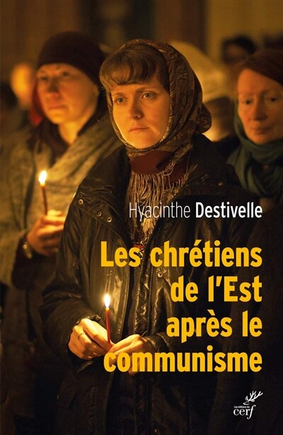 Front cover_Les chrétiens de l'Est après le communisme