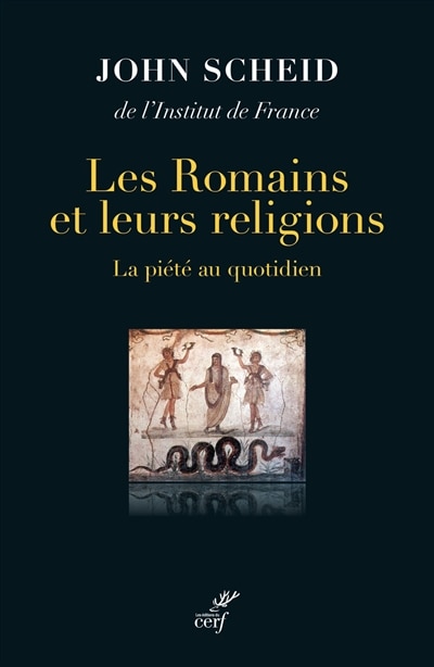 Couverture_Les Romains et leurs religions : la piété au quotidien