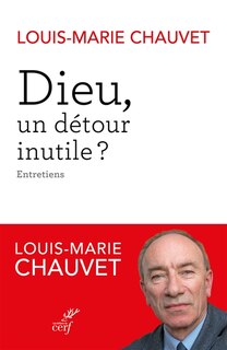 Couverture_Dieu, un détour inutile ?