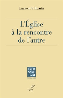 Couverture_L' Eglise à la rencontre de l'autre