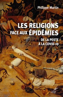 Front cover_Les religions face aux épidémies : de la peste à la Covid-19