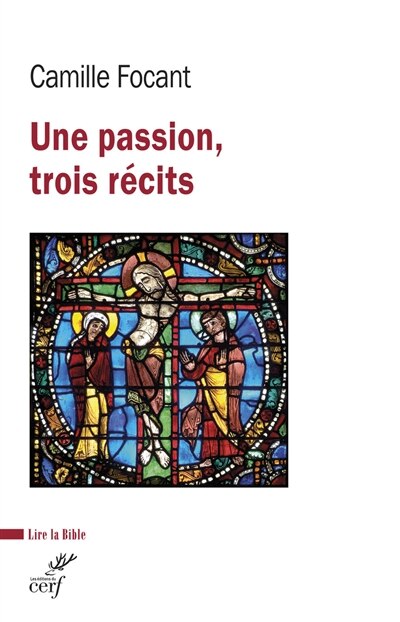 Front cover_Une passion, trois récits