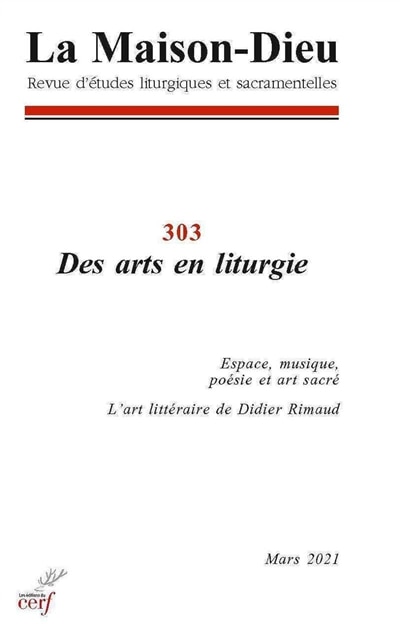 Couverture_Maison Dieu (La), n°303. Des arts en liturgie