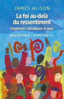 Front cover_La foi au-delà du ressentiment