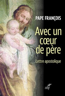 Couverture_Avec un coeur de père : lettre apostolique
