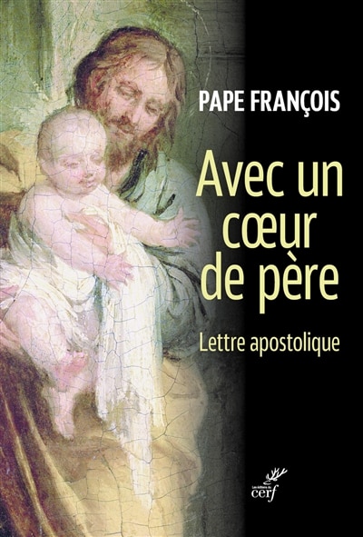 Couverture_Avec un coeur de père : lettre apostolique