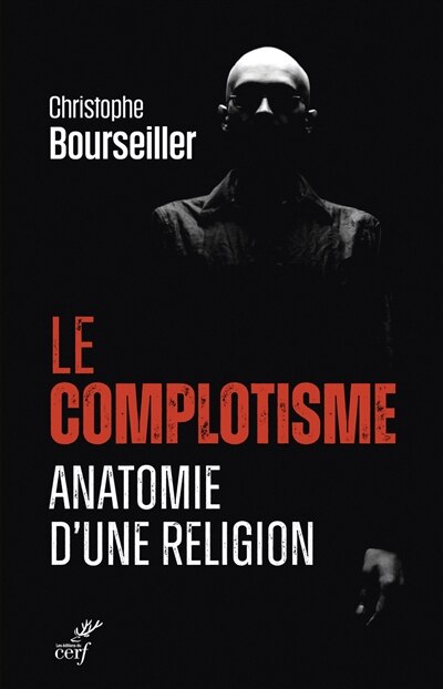 Couverture_Le complotisme, anatomie d'une religion