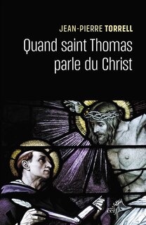 Front cover_Quand saint Thomas parle du Christ