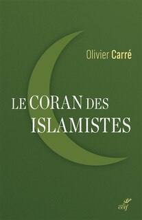 Couverture_Le Coran des islamistes