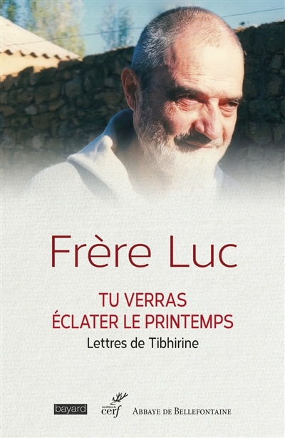 Front cover_Tu verras éclater le printemps : lettres à son ami Georges Guillemin, 1961-1996