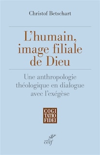 Couverture_L' humain, image filiale de Dieu