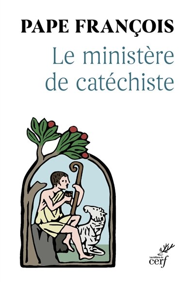 Front cover_Le ministère de catéchiste : lettre apostolique : Antiquum ministerium