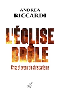 Couverture_L' Eglise brûle