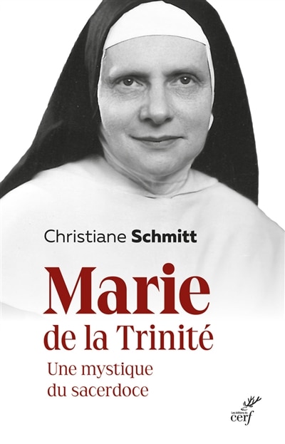 Couverture_Marie de la Trinité : une mystique du sacerdoce