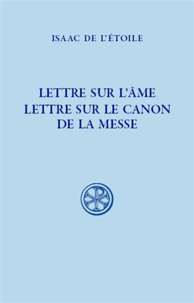 Front cover_Lettre sur l'âme ; Lettre sur le canon de la messe