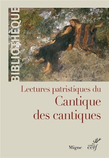 Front cover_Lectures patristiques du Cantique des cantiques