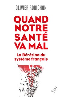 Couverture_Quand notre santé va mal
