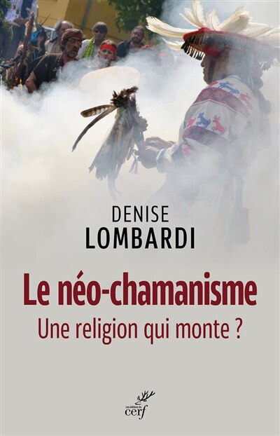 Couverture_Le néo-chamanisme : une religion qui monte ?